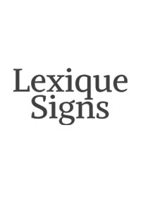 Lexique Signs