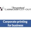 Personalised Cardboard Cut Outs